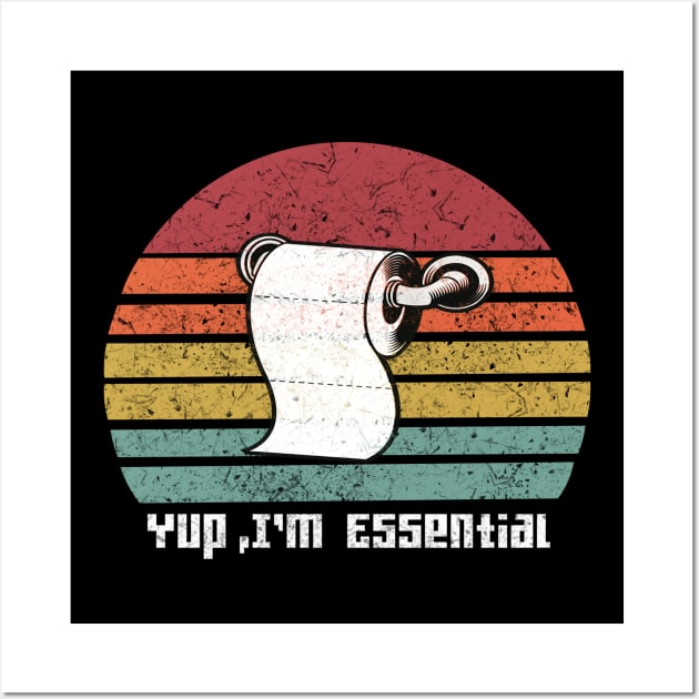 i'm essential paper toilet Wall Art by Abderrahmaneelh